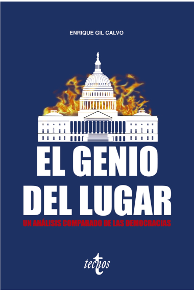 El genio del lugar. Un análisis comparado de las democracias