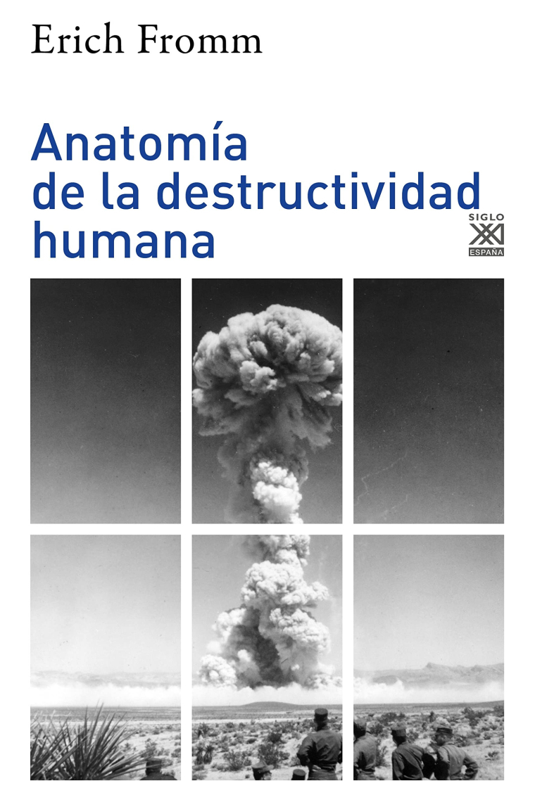 Anatomía de la destructividad humana