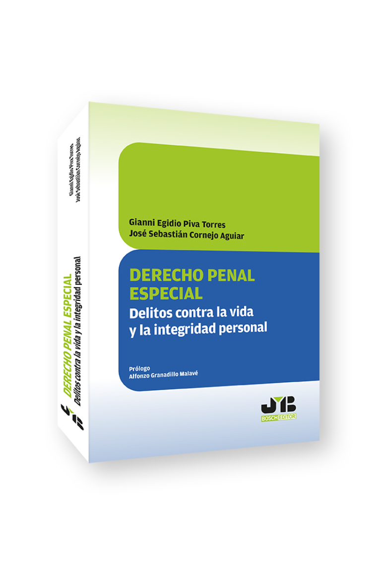 Derecho penal especial. Delitos contra la vida y la integridad personal