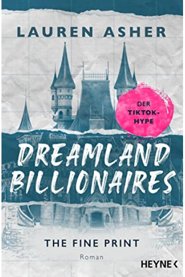 Dreamland Billionaires (Die Dreamland Billionaires Reihe 1)