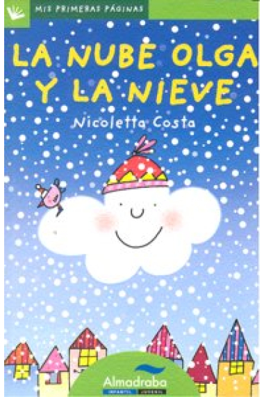 La nube Olga y la nieve (letra de palo)