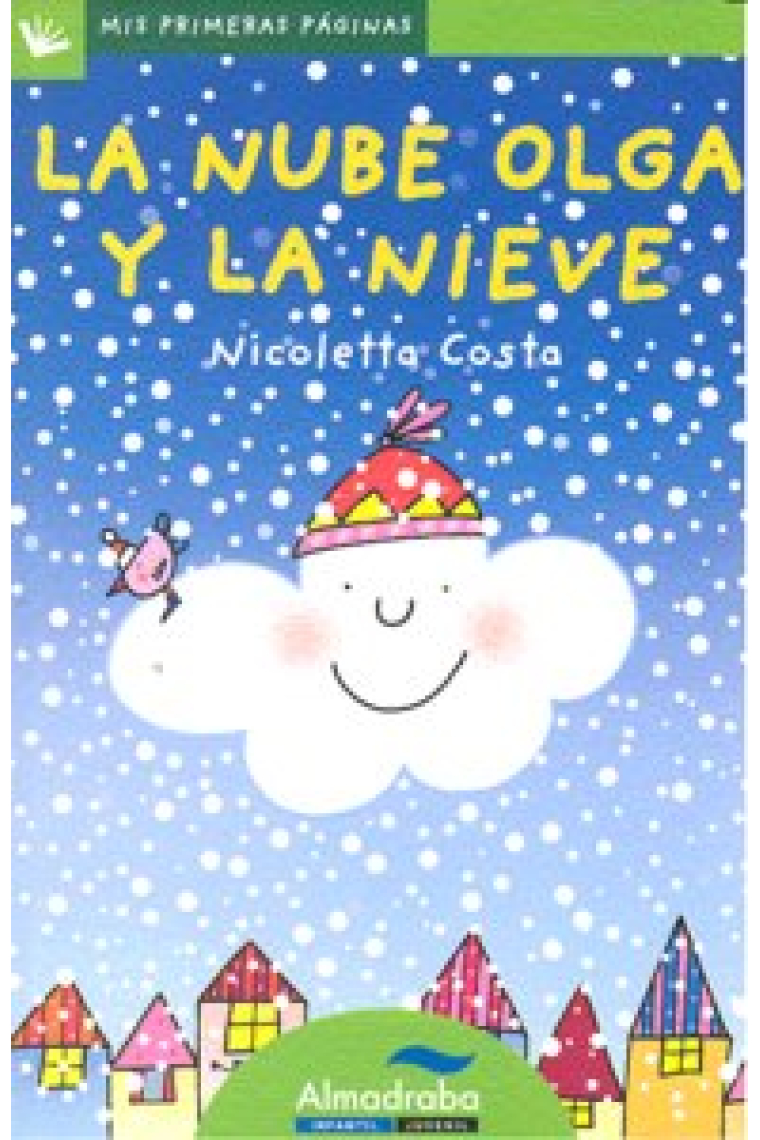 La nube Olga y la nieve (letra de palo)