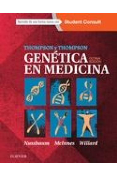 Thompson & Thompson. Genética en Medicina + StudentConsult (8ª ed.)