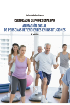 ANIMACION SOCIAL DE PERSONAS DEPENDIENTES EN INSTITUCIONES.