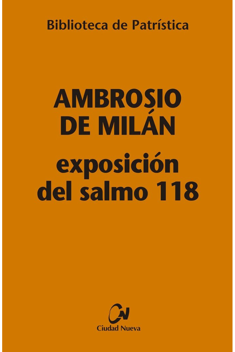 Exposición del Salmo 118