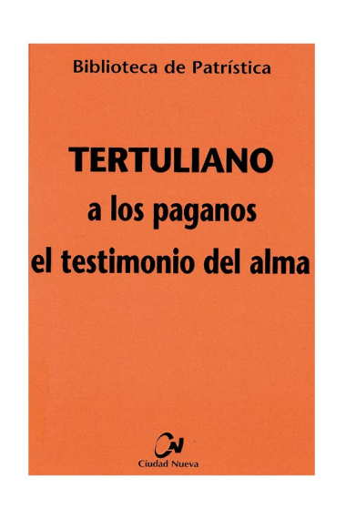 A los paganos - El testimonio del alma