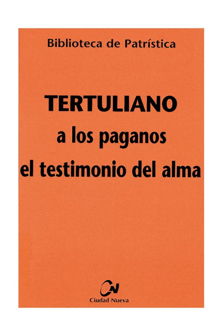 A los paganos - El testimonio del alma