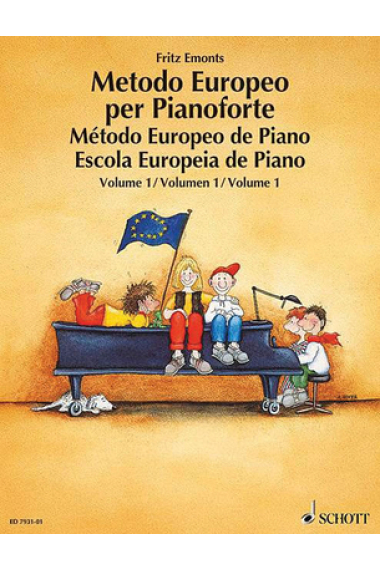 Metodo europeo per pianoforte: Vol.1. Método de piano europeo