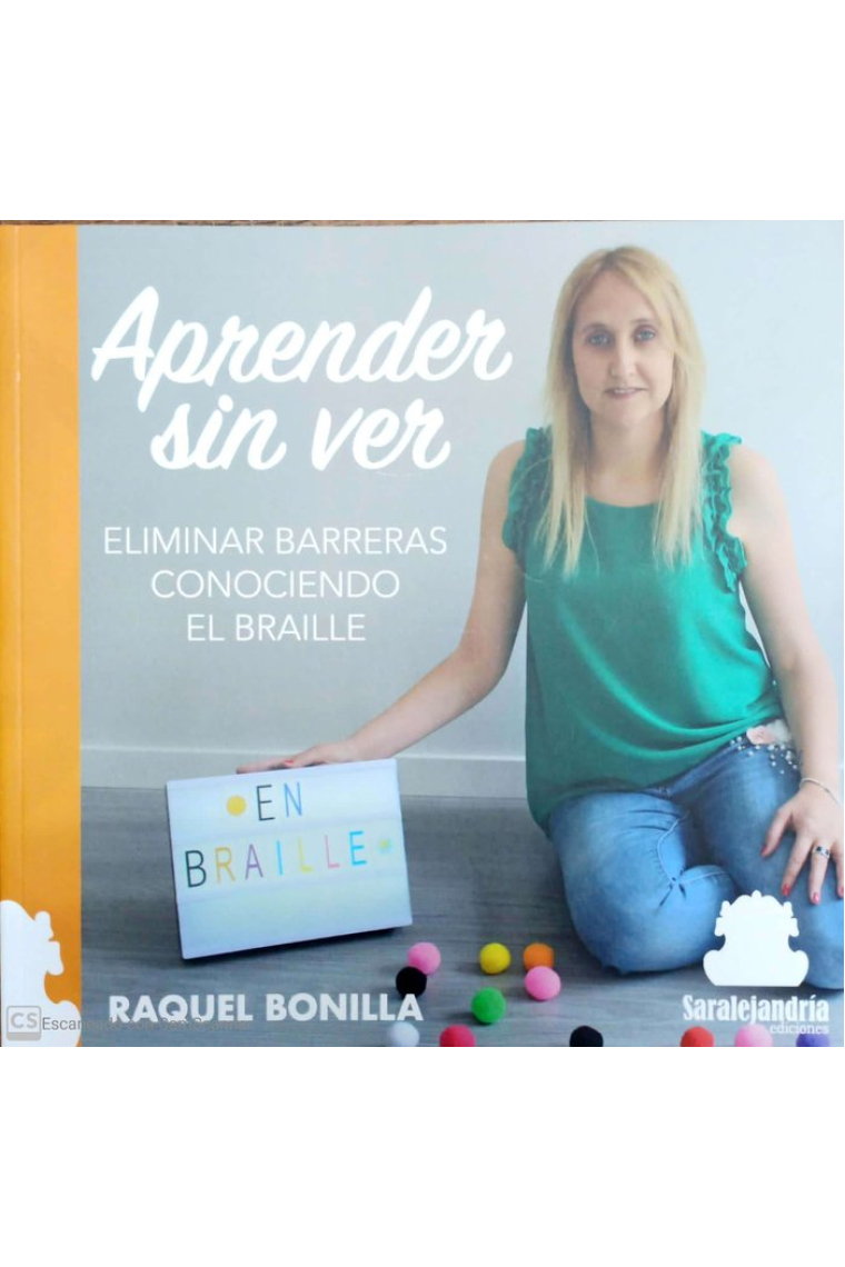 APRENDER SIN VER ELIMINAR BARRERAS CONOCIENDO EL BRAILLE