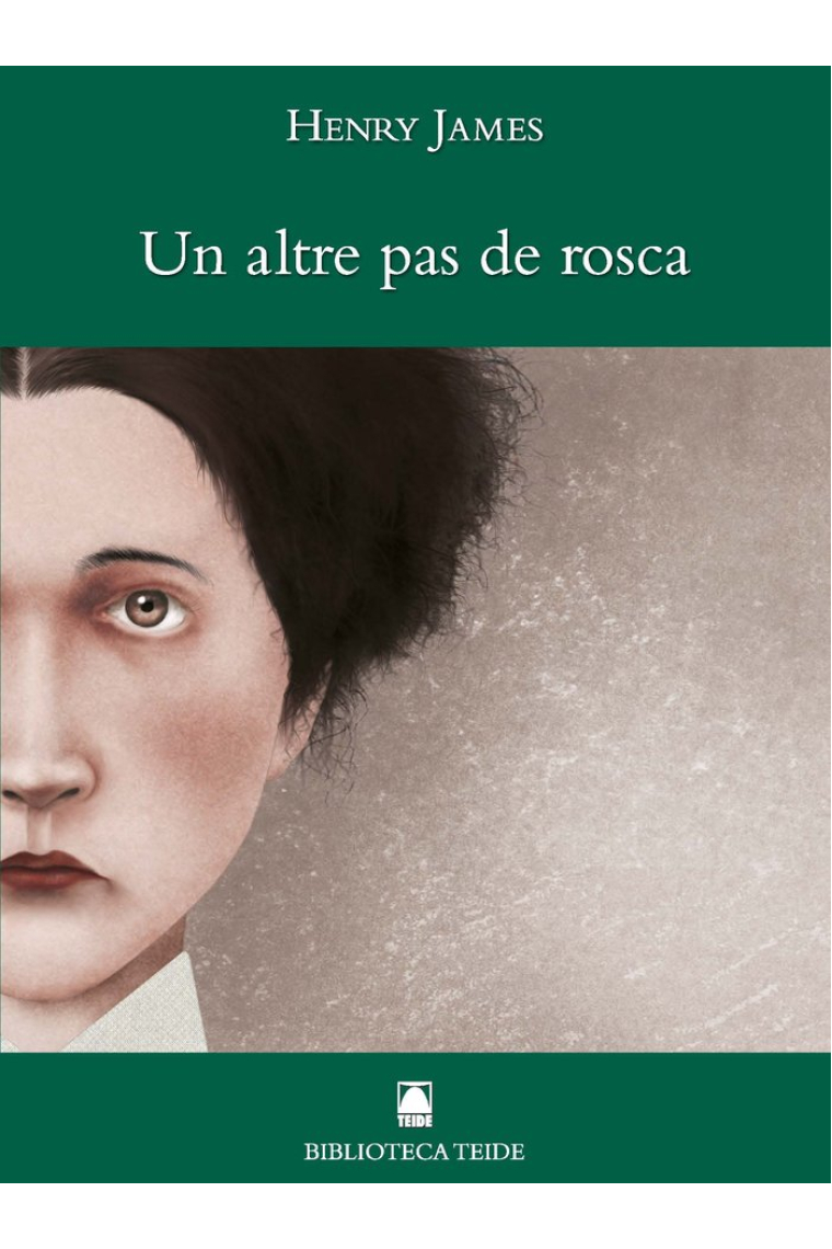 Biblioteca Teide 042 - Un altre pas de rosca -Henry James-