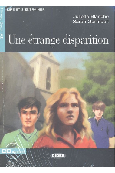 Une étrange disparition. Livre + CD