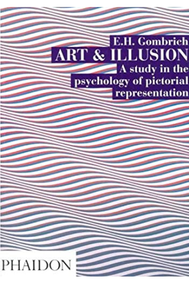 Art and Illusion. A study in the psychology of pictorial representation