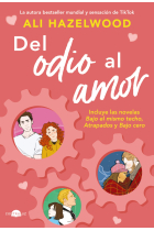 Del odio al amor