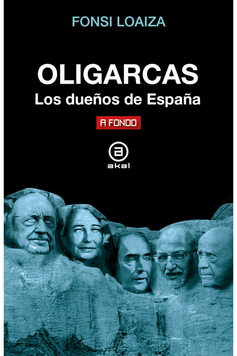 Oligarcas. Los dueños de España