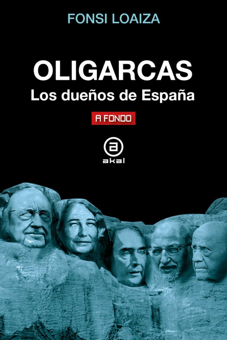 Oligarcas. Los dueños de España