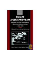 Heimat: a german dream (Regional loyalties and national identity in german culture, 1890-1990)