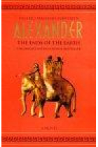 Alexander : the ends of the earth