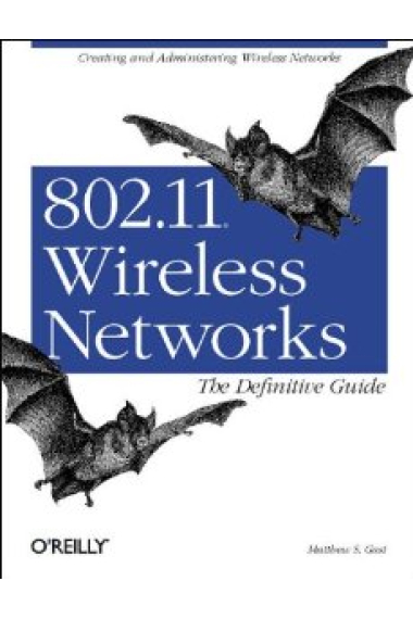 802.11 wireless Networks: The Definitive Guide