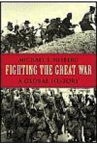 Fifhting the Great War. A global history