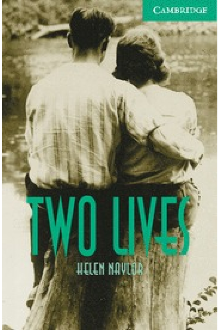 Two lives (Camb. Engl. Readers 3)