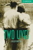 Two lives (Camb. Engl. Readers 3)