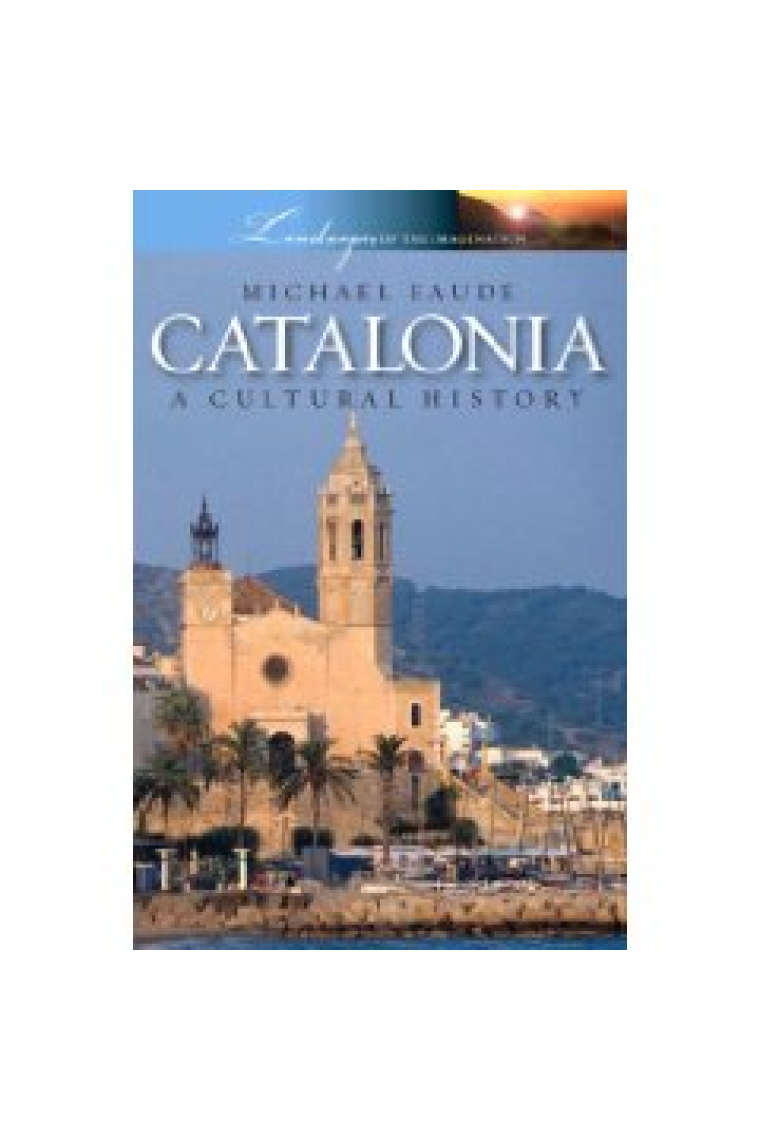 Catalonia. A cultural history