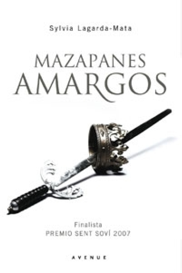 Mazapanes amargos (Finalista Premio Sent Soví 2007)