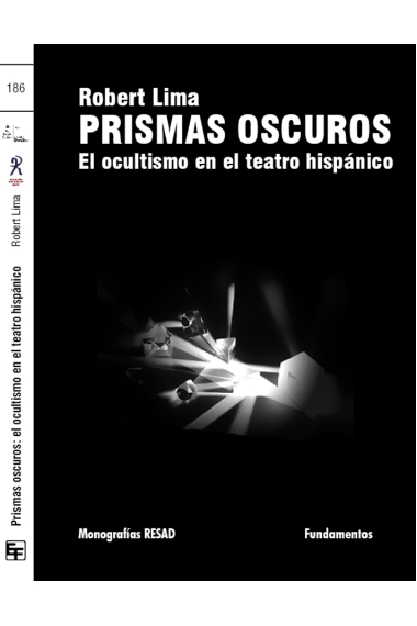 Prismas oscuros: el ocultismo en el teatro hispánico