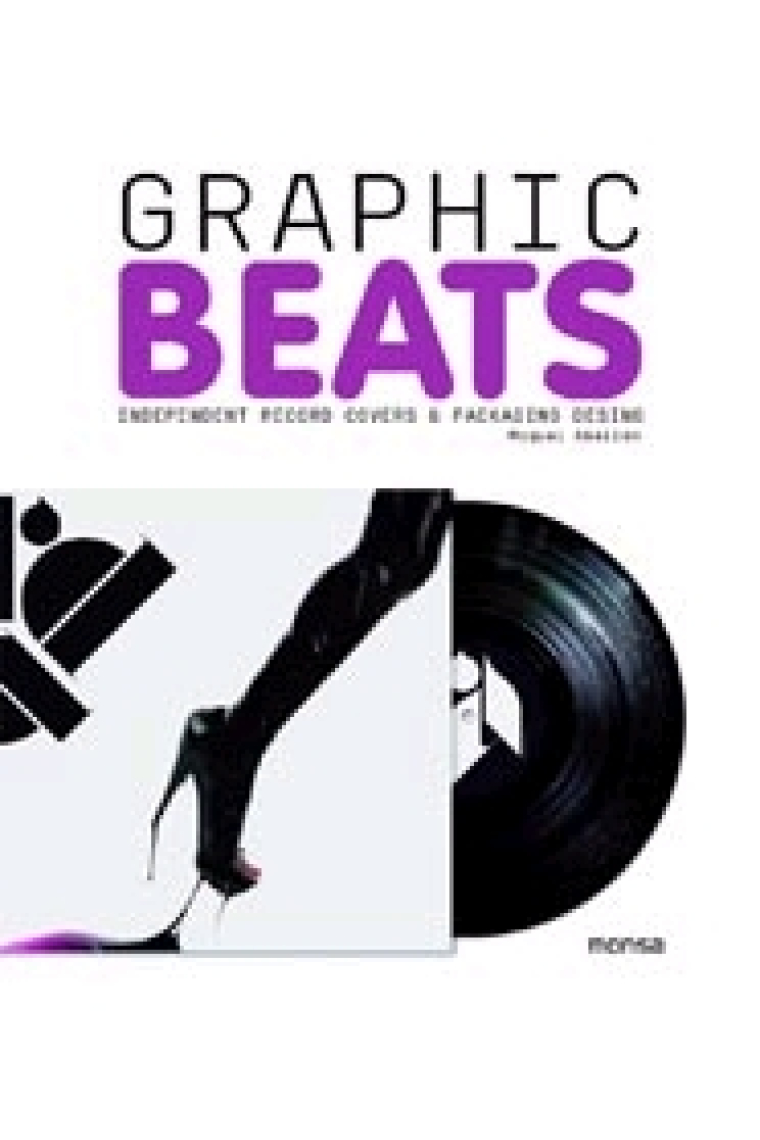 Graphic beats. Independent record covers & packaging desing (Ed. cast/inglés)