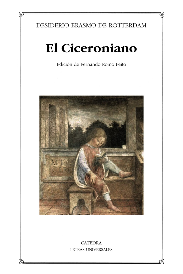 El Ciceroniano (o del mejor estilo de oratoria)