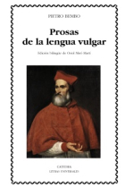 Prosas en lengua vulgar (Ed. bilingüe)