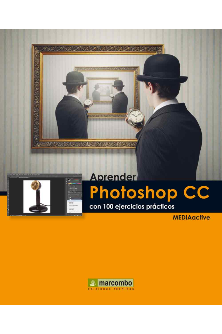 Aprender Photoshop CC con 100 ejercicios prácticos