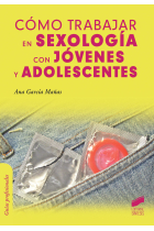 Como trabajar en sexologia con jóvenes y adolescentes