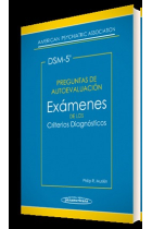 DSM-5. Preguntas de Autoevaluación DSM-5® Exámenes de los Criterios Diagnósticos