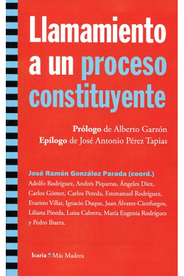 Llamamiento a un proceso constituyente