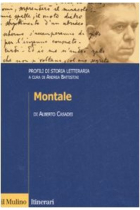 Montale. Profili di storia letteraria (Itinerari. Filologia e critica letteraria)