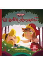 La bella dorment. La bella i la bruixa dorments (Contes del dret i del revés)