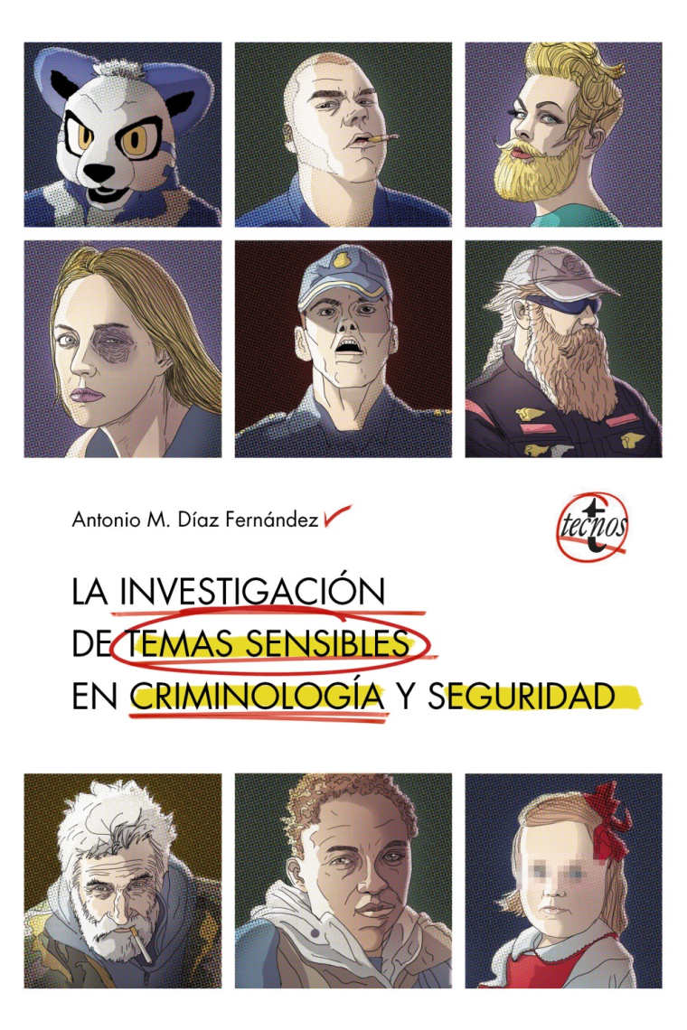 La investigación de temas sensibles en criminología y seguridad