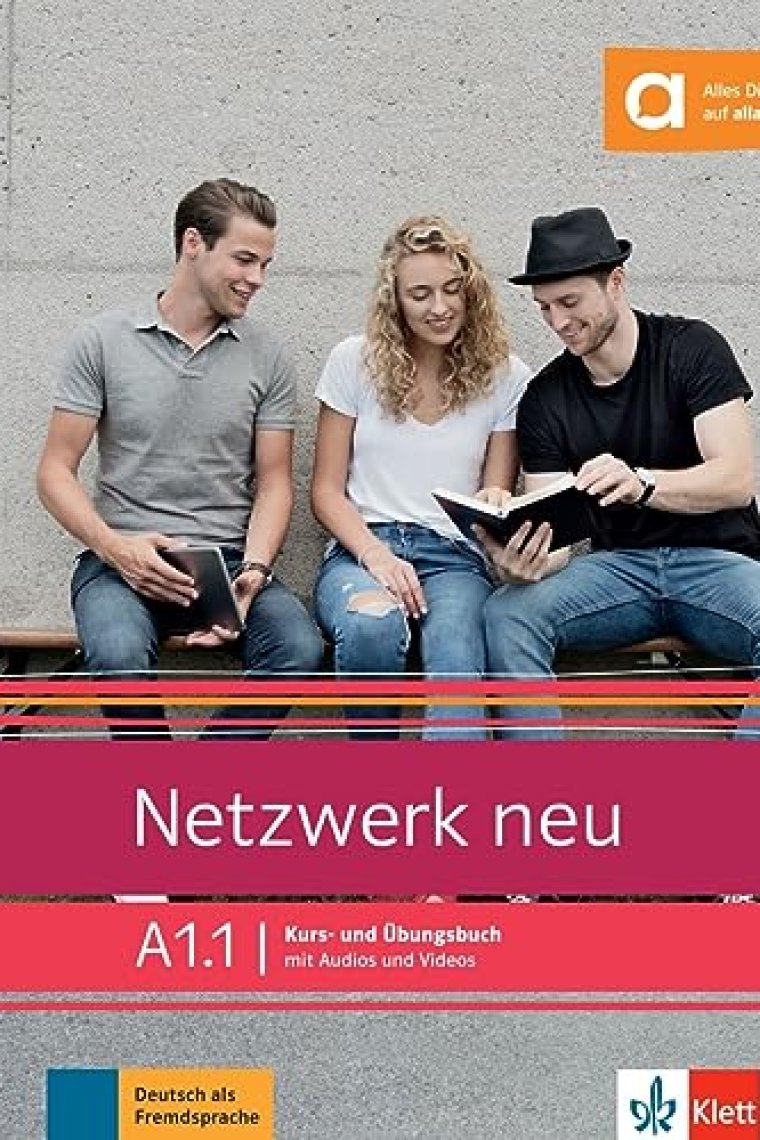 Netzwerk neu A1.1 - Kursbuch und Arbeitsbuch mit Audio und Videos