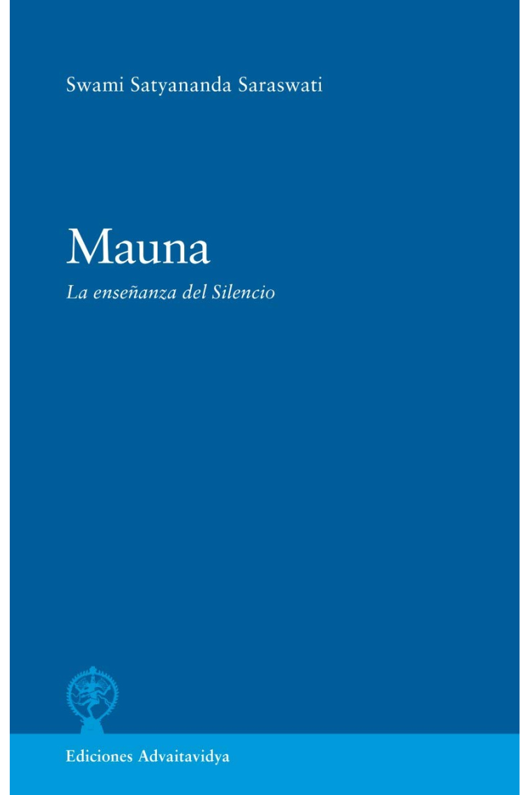 Mauna. La enseñanza del Silencio