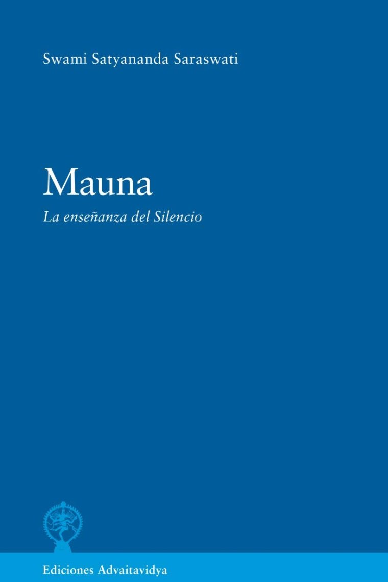 Mauna. La enseñanza del Silencio