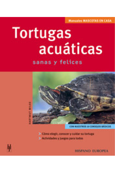 Tortugas acuáticas: sanas y felices