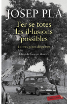 Fer-se totes les il·lusions possibles