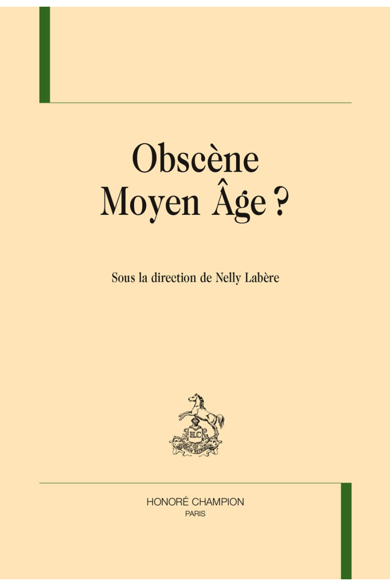 Obscène Moyen Age ? (Bibliothèque du XVe siecle)