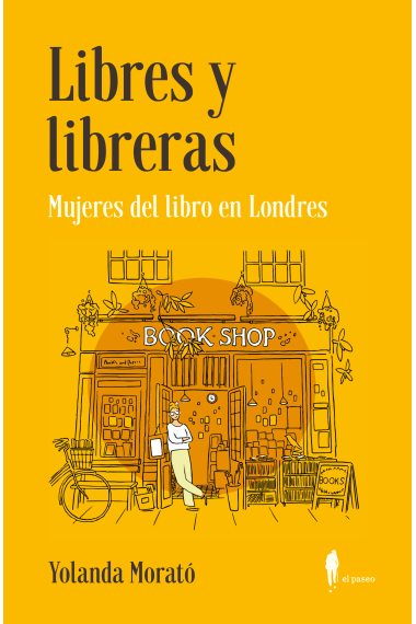 Libres y libreras: mujeres del libro en Londres