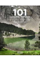 101 Lugares de los Pirineos sorprendentes