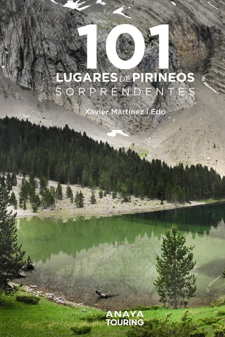 101 Lugares de los Pirineos sorprendentes