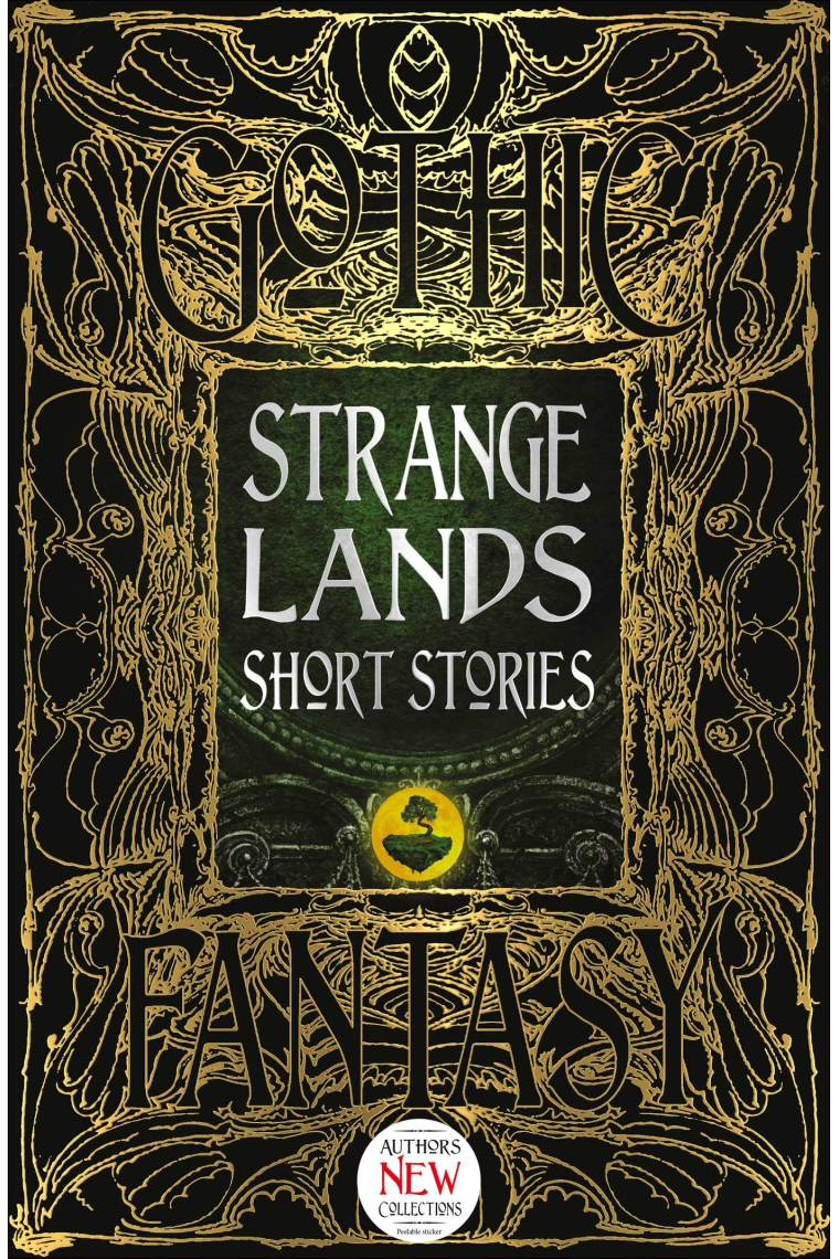 Strange Lands Short Stories: Thrilling Tales (Gothic Fantasy)