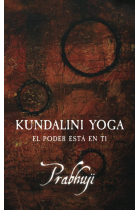 Kundalini Yoga: El poder está en ti