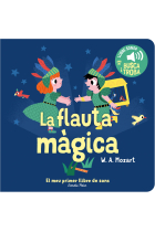 La flauta màgica. El meu primer llibre de sons